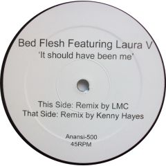 Bed Flesh Ft Laura V - Bed Flesh Ft Laura V - It Should Have Been Me - White