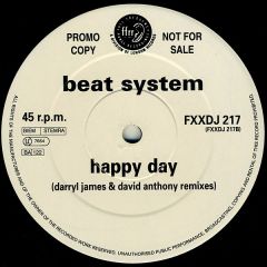 Beatsystem - Beatsystem - Happy Day (Darryl James & David Anthony Remixes) - Ffrr