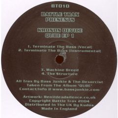 Kronos Device - Kronos Device - Qube EP 1 - Battle Trax