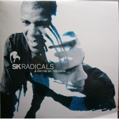 Sk Radicals - Sk Radicals - When Will We Belong? - People