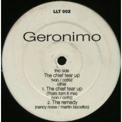 Geronimo - Geronimo - The Chief Tear Up - Listen Like Thieves