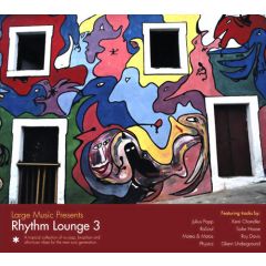 Large Music Presents - Large Music Presents - Rhythm Lounge 3 - Large Music
