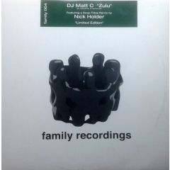 DJ Matt C - DJ Matt C - Zulu - Family Recordings