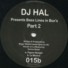 DJ Hal - DJ Hal - Basslines In Box's (Pt.2) - Niche