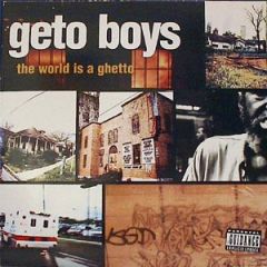 Geto Boys - Geto Boys - The World Is A Ghetto - Rap A Lot