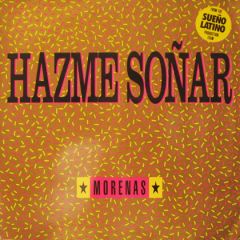 Morenas - Morenas - Hazme Sonar - BCM