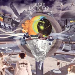 Slam - Slam - Lie To Me (Remixes) - Soma