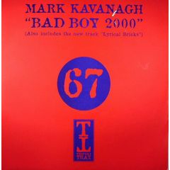 Mark Kavanagh - Mark Kavanagh - Bad Boy 2000 - Tripoli Trax
