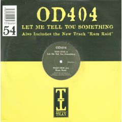 Od 404 - Od 404 - Let Me Tell You Something - Tripoli Trax