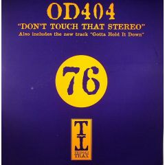 Od 404 - Od 404 - Don't Touch That Stereo - Tripoli Trax
