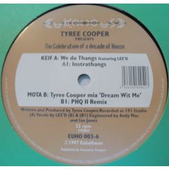 Tyree Cooper - Tyree Cooper - Celebration Of A Decade Of House - Eukahouse