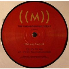 Marcos Cabral / Eli Escobar - Marcos Cabral / Eli Escobar - It's On You / Lovely Feeling - SubMercer