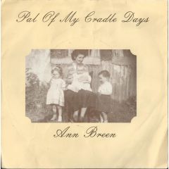 Ann Breen - Ann Breen - Pal Of My Cradle Days - Homespun Records