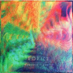 Tropics - Tropics - Parodia Flare - Planet Mu