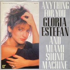 Gloria Estefan And Miami Sound Machine - Gloria Estefan And Miami Sound Machine - Anything For You - Epic