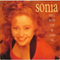 Sonia - Sonia - You'Ll Never Stop Me Loving You - Chrysalis