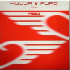 Hujja & Pufo - Hujja & Pufo - Fire - Plastica Red