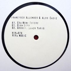 Francisco Allendes & Aldo Cadiz - Francisco Allendes & Aldo Cadiz - Esa Nena EP - Viva Music