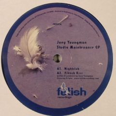 Joey Youngman - Joey Youngman - Studio Maintenance EP - Fetish
