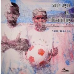 Superagua Vs Silverlining - Superagua Vs Silverlining - Superagua EP - Reverberations