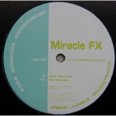 Miracle Fx - Miracle Fx - Find Yourself - Reinforced