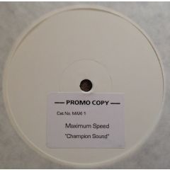 Maximum Speed  - Maximum Speed  - Champion Sound - White