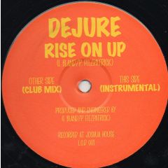 Dejure - Dejure - Rise On Up - LCD