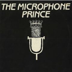 The Microphone Prince - The Microphone Prince - Who's The Captain - Still Rising Records