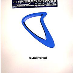 Robbie Rivera - Robbie Rivera - Funk A Faction - Subliminal