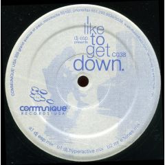 DJ ESP - DJ ESP - I Like To Get Down - 	Communique Records