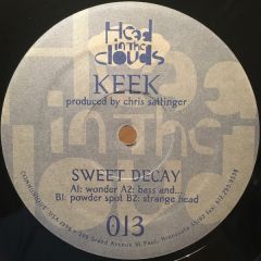 Keek - Keek - Sweet Decay - Head In The Clouds