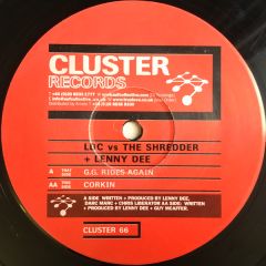 Ldc Vs The Shredder - Ldc Vs The Shredder - G.G Rides Again - Cluster