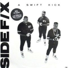 Side F/X - Side F/X - A Swift Kick - Rumrunner Records