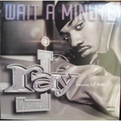 Ray J Feat Lil Kim - Ray J Feat Lil Kim - Wait A Minute - Atlantic