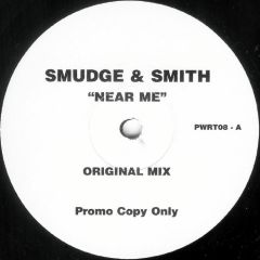 Smudge & Smith - Smudge & Smith - Near Me Remixes - Perfect World