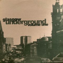 Various Artists - Various Artists - Glasgow Underground Volume Four - Glasgow Underground