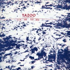 Yazoo - Yazoo - You And Me Both - Mute