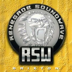 Renegade Soundwave - Renegade Soundwave - Brixton - Mute