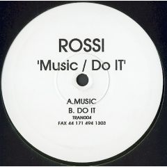Rossi  - Rossi  - Music / Do It - Trans 4