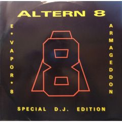 Altern 8 - Altern 8 - Evapor 8 / Armageddon - Network