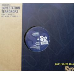 Lovestation - Lovestation - Teardrops - S12 Simply Vinyl