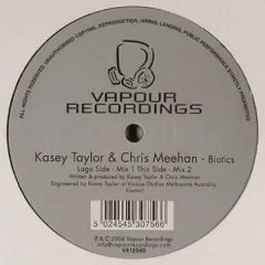Kasey Taylor & Chris Meehan - Kasey Taylor & Chris Meehan - Biotics - Vapour