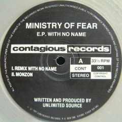 Ministry Of Fear - Ministry Of Fear - EP With No Name - Contagious