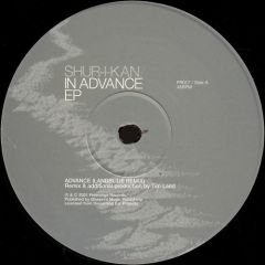 Shur-I-Kan  - Shur-I-Kan  - In Advance EP - Freerange