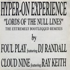 Hyper On Experience - Hyper On Experience - Lords Of The Null Lines (Remix) - Moving Shadow