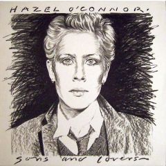 Hazel O Connor - Hazel O Connor - Sons And Lovers - Albion Records