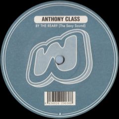Anthony Class - Anthony Class - By The Rear - Weekend