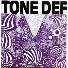 Tone Def - Tone Def - Tone Def - Moving Shadow