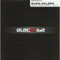 Sven Palzer - Sven Palzer - Every Single Beat - Electribe