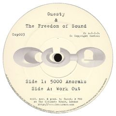 Guesty & Freedom Of Sound - Guesty & Freedom Of Sound - 5000 Anoraks / Work Out - Alien Cops in Disguise